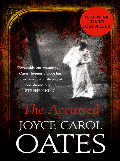Title details for The Accursed by Joyce Carol Oates - Wait list